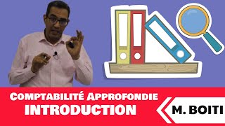 Cours S5 Comptabilité Approfondie Introduction [upl. by Dasie]