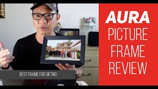 Aura Digital Picture Frame 10quot Carver Review  First Impressions [upl. by Oinotnaocram]