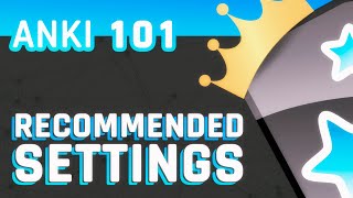 Anki Recommended Settings [upl. by Anav]