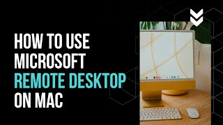 How to Use Microsoft Remote Desktop On Mac [upl. by Burrow640]