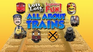 All About Trains  See how they work  Animated Full Show for kids  Lots amp Lots of Trains [upl. by Nannie]