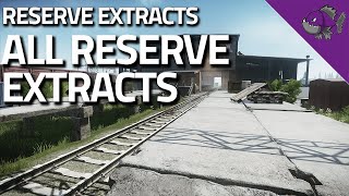 All Reserve Extracts  Extract Guide  Escape From Tarkov [upl. by Alair636]