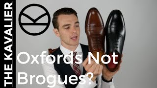 Oxfords Not Brogues Whats the Difference  Kingsman Saying Explained [upl. by Najar906]