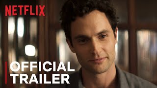 YOU S2  Official Trailer  Netflix [upl. by Asillem]