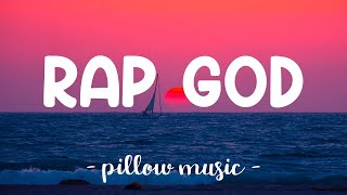 Rap God  Eminem Lyrics 🎵 [upl. by Bowler]