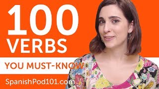 100 Verbs Every Spanish Beginner MustKnow [upl. by Reivazx666]