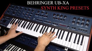 Behringer UBXa  Synth King Presets [upl. by Onitsuj]