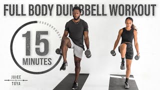 15 Minute Full Body Dumbbell Workout Strength and Conditioning [upl. by Lletnwahs]