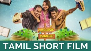 College Kadhal  Best Comedy Short Film By Pradeep Ranganathan  Full HD Movie [upl. by Bellis]