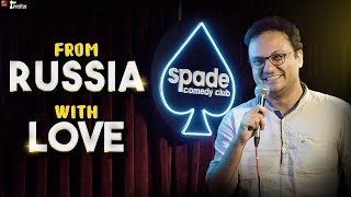 From Russia with Love  Sagar Shahs 1st Standup [upl. by Stringer931]