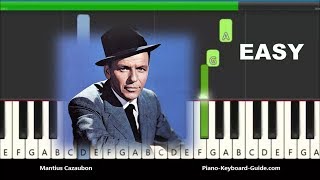 Frank Sinatra amp Elvis Presley  My Way Easy Piano Tutorial [upl. by Assilrac]