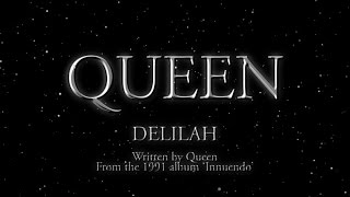 Queen  Delilah Official Lyric Video [upl. by Hansiain]