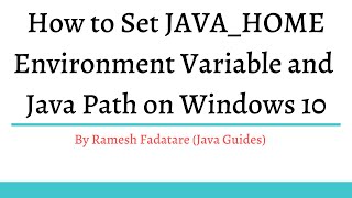 How to Set JAVAHOME Environment Variable and Java Path on Windows 10 [upl. by Lerat]