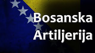 Bosnian Folk Song  Bosanska Artiljerija [upl. by Eytak]