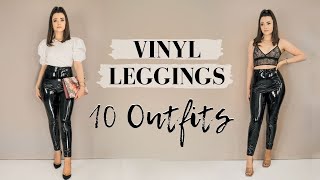 VINYL LEGGINGS OUTFITS  LOOKBOOK ✨ 10 Simple Outfit Ideas amp How to Style [upl. by Batha49]