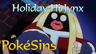 PokéSins Ep37 Holiday HiJynx Christmas Special [upl. by Laith]