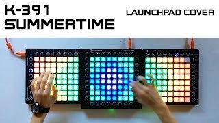 K391  Summertime Triple Launchpad Cover [upl. by Adnorhs]