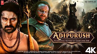 Adipurush  Full Movie facts HD 4K  Prabhas  Kriti Sanon Om Raut Saif Ali Khan TSeries Films [upl. by Godliman]