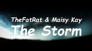 TheFatRat amp Maisy Kay  The Storm Lyrics with translation [upl. by Ayekehs670]