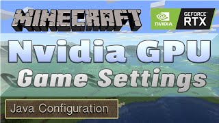 Nvidia Minecraft Java Settings  Launcher Configuration [upl. by Olimac]