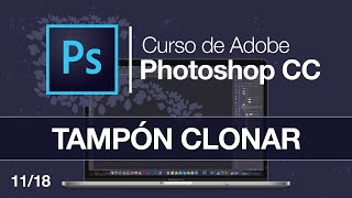 Como usar el TAMPON DE CLONAR ❌ BIEN ❌ 📸 1118  🖥 Curso Photoshop Gratis [upl. by Admana]