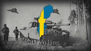 quotNär solen lyser klart på himlen blåquot  Swedish Army Song [upl. by Noslien278]