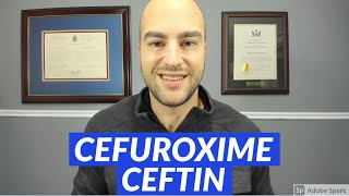 Cefuroxime Ceftin  Pharmacist Review  Uses Dosing Side Effects [upl. by Ennairam254]