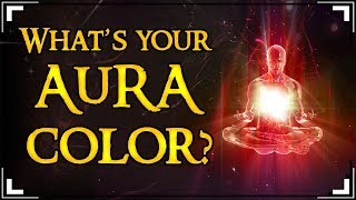 What Color Is Your Aura [upl. by Buroker]