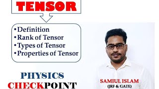 Tensor • Rank • Transformation • Contravariant • Covariant • Mixed • Contraction • Symmetric Tensor [upl. by Elbas]