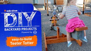 Build your own TEETER TOTTER  Solo Stove DIY Project Series [upl. by Cod74]