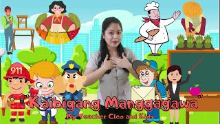 Kaibigang Manggagawa by Teacher Cleo and Kids [upl. by Hoenack]