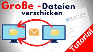 große Dateien verschicken  Tutorial 2020 [upl. by Nohtiek435]