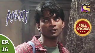 आहट  The Bet  Part I  Aahat Season 1  Ep 16  Full Episode [upl. by Press]