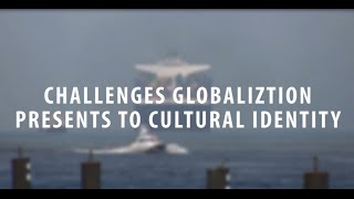 How globalization effects our cultural Identity [upl. by Assyli]