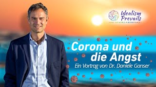 Dr Daniele Ganser Corona und die Angst Vortrag [upl. by Illoh]